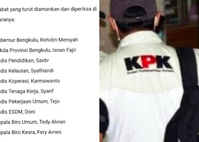 Beredar Daftar Nama-Nama Pejabat di Lingkungan Pemprov yang Turut Terjaring OTT KPK di Bengkulu