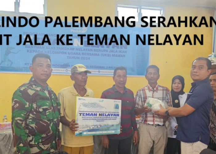 Pelindo Regional 2 Palembang Serahkan 50 Unit Jala Ikan ke Teman Nelayan di Keramasan