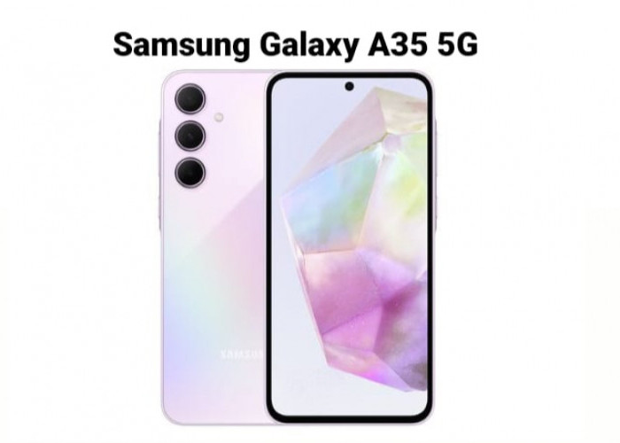 Samsung Galaxy A35 5G, Performa Handal dan Layar Super AMOLED 120Hz