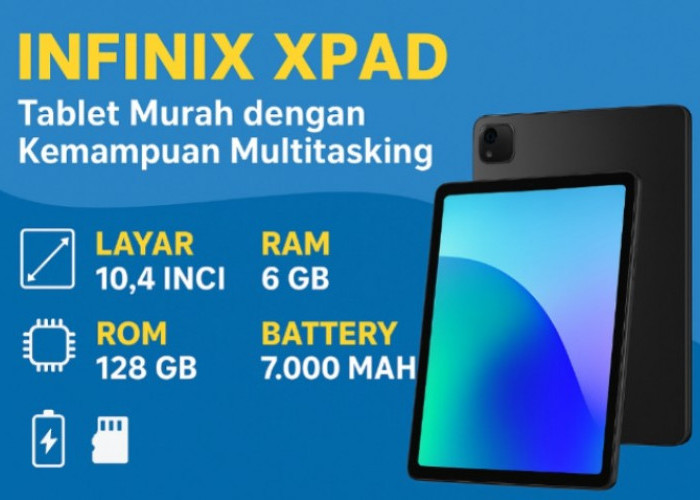 Infinix Xpad Makin Dilirik, Tablet Multitasking Kelas Menengah dengan Harga Kelas Hemat