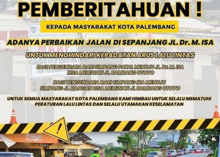 Ada Perbaikan, Satlantas Polrestabes Palembang Minta Pengendara Hindari Jalan Dr M Isa 