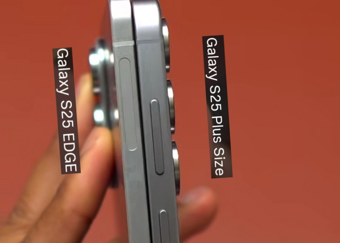 Benarkah Galaxy S25 Edge Menjadi HP Super Tipis Samsung? Cek Ini Faktanya!