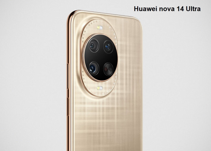 Smartphone Flagship Huawei nova 14 Ultra Meluncur, Apa Saja yang Bikin Lebih Menarik?