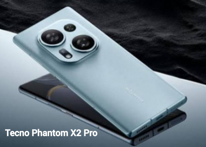 Tecno Phantom X2 Pro Punya Performa Sangar Berkat SoC Dimensity 9000 dan Bodi Elegan 