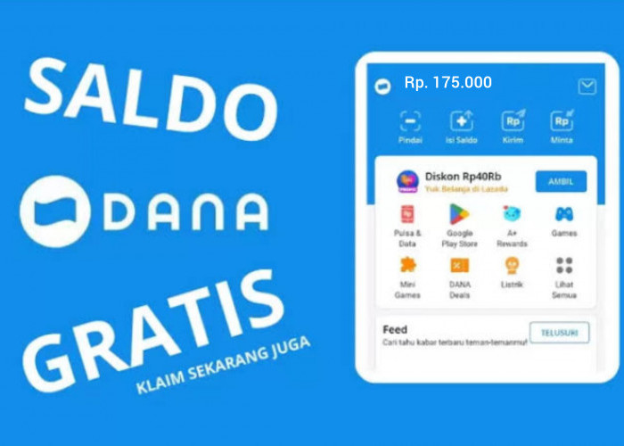 Rebutan Link DANA Kaget Terbaru, Ada Saldo DANA Gratis Rp 175.000 Langsung Cair!