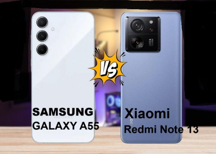 Bagusan Mana ﻿Samsung Galaxy A55 5G VS Redmi Note 13? Unggulkan Koneksi Super Ngebut Saat Running