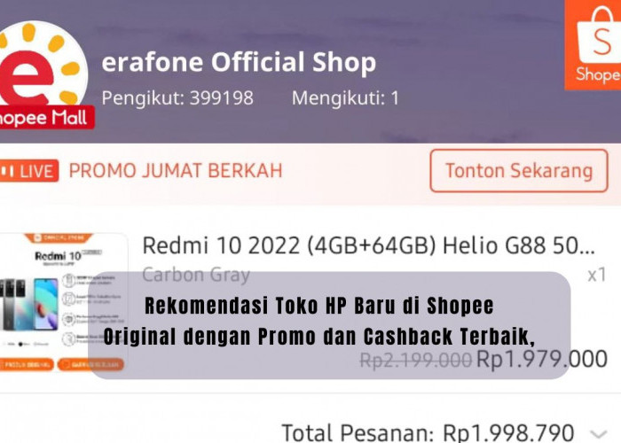 Rekomendasi Toko HP Baru 2025 di Shopee, Original dengan Promo dan Cashback Terbaik, Link Beli Disini!