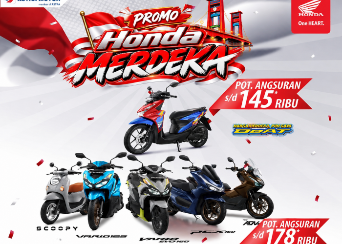 Promo Honda Merdeka Astra Motor Sumsel, Angsuran Mulai Rp145 Ribu
