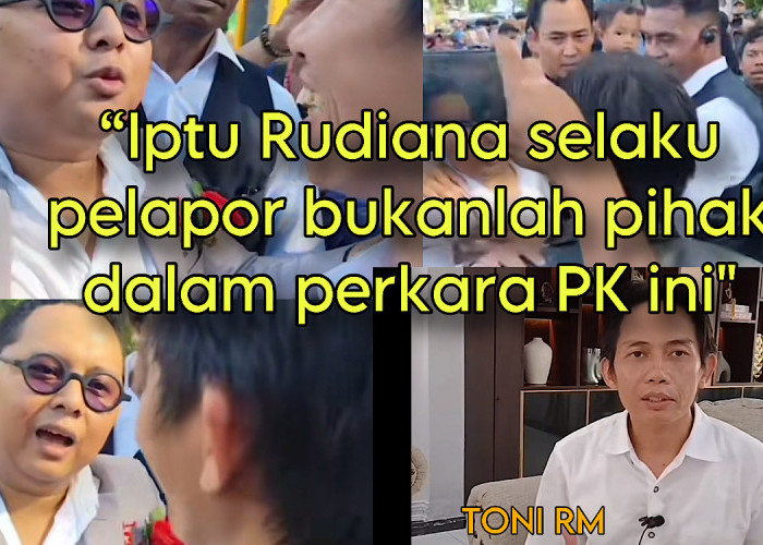 Toni RM Sebut Iptu Rudiana Bukan Pihak di Perkara PK Sidang Lapangan, Pengacara Nonton Silahkan Jangan Ngoceh!