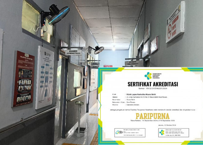 Klinik Lapas Narkotika Kelas IIA Muara Beliti Raih Sertifikat Akreditasi Paripurna dari Kemenkes RI