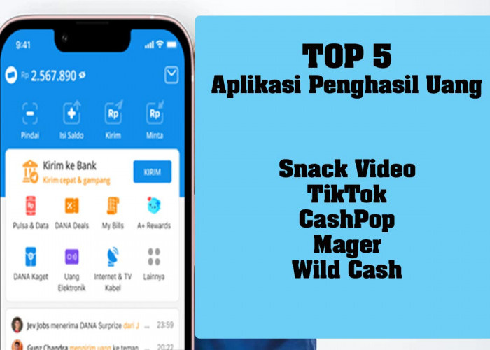 TOP 5 Aplikasi Penghasil Uang, Raih Saldo DANA Gratis hingga Rp500.000