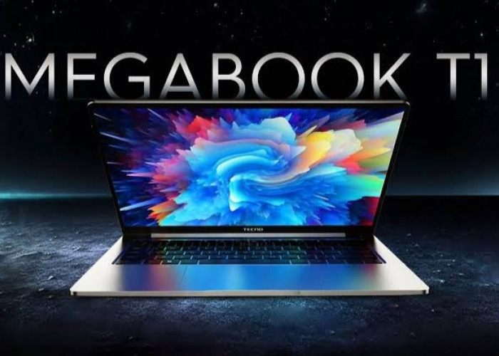 Laptop Terbaru Tecno Megabook T1 Hadirkan Beragam Keunggulan Layar Menakjubkan!