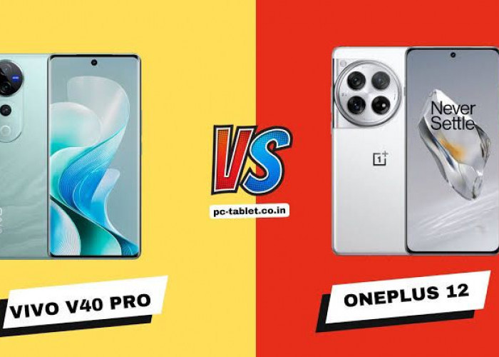 MENDING MANA? Vivo V40 Pro atau OnePlus 12, Duel Sengit di Tahun 2024!