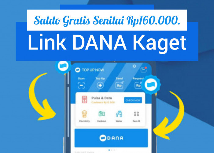 Klaim Sekarang Tautan Dana Kaget Terbaru Menawarkan Saldo Gratis Rp160.000. Kesempatan Terbatas 