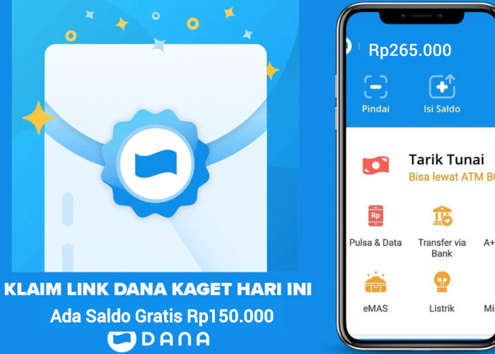 Cara Praktis Cairkan Saldo Gratis Rp150.000 Lewat Fitur DANA Kaget, Klik Linknya!