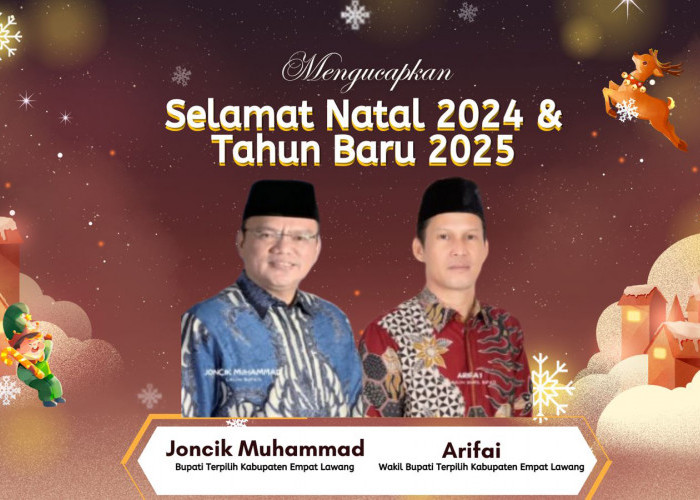 Bupati dan Wakil Bupati Terpilih Kabupaten Empat Lawang Mengucapkan Selamat Natal 2024 dan Tahun Baru 2025