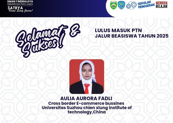 LUAR BIASA! Alumni SMAN 1 Indralaya Ogan Ilir Diterima di Universitas Suzhou China Lewat Jalur Beasiswa