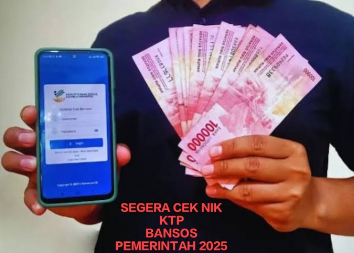 Kabar Baik Pemilik KTP, Jika NIK Muncul di Kolom Ini Dipastikan Dapat 3 Bansos Sekaligus Langsung Cair