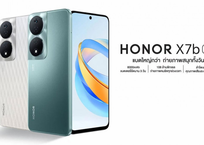 Honor X7b 5G Hadirkan Baterai Besar dengan Ditenagai Chipset Dimensity 6020