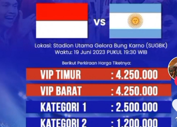 SAH, Ini Kisaran Harga Tiket Timnas Indonesia Vs Argentina, Dijual Mulai 5 Juni 2023