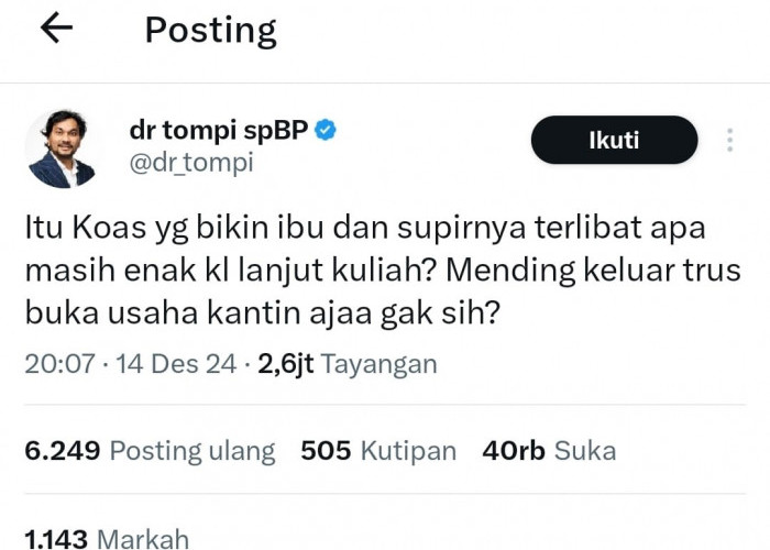 'Buka Usaha Kantin Aja' Itu Saran dr Tompi ke Koas yang Bikin Supir Pukuli Chief Dokter Koas di Palembang 