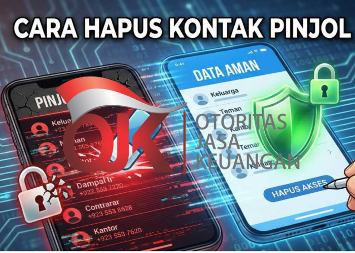 Cara Hapus Izin Akses Kontak di Aplikasi Pinjol Resmi OJK Setelah Pinjaman Lunas untuk Lindungi Privasi Anda