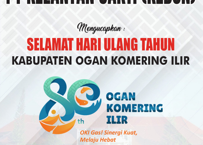 PT Kelantan Sakti Mengucapkan Selamat HUT OKI ke-80