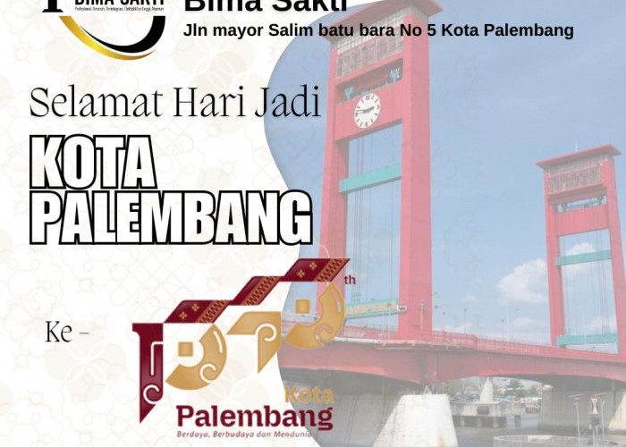 LBH Bima Sakti Mengucapkan Selamat Hari Jadi Kota Palembang 1343