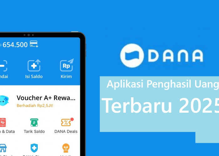 Klaim Saldo DANA Gratis Rp500.000 dari Aplikasi Penghasil Uang, Caranya Gampang Banget!