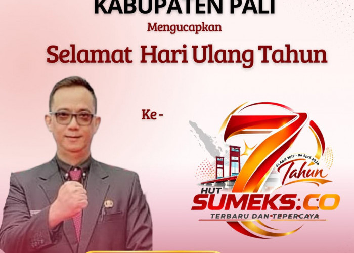 Dinas PU Tata Ruang Kabupaten PALI Mengucapkan Selamat Ulang Tahun Ke-7 SUMEKS.CO Tahun 2026