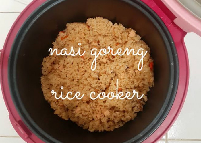 Resep Viral Nasi Goreng Rice Cooker, Inovasi Menu Sahur Simple yang Sat-set