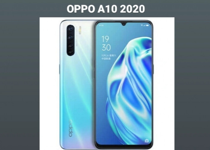 Oppo A10 2020: Kamera Unggulan, Baterai Tahan Lama, dan Desain Elegan, Cek Spesifikasi Fitur Unggulannya! 
