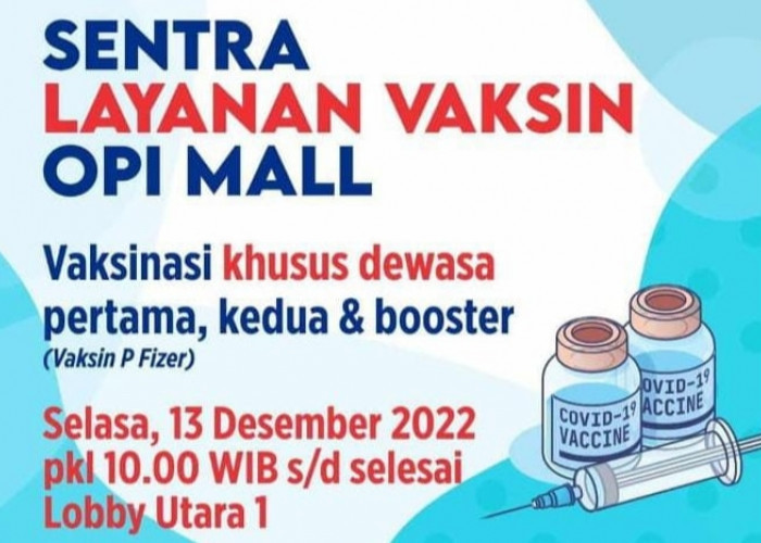 OPI Mall Jakabaring Buka Pelayanan Vaksinasi Covid-19, Catat Waktu dan Tempatnya
