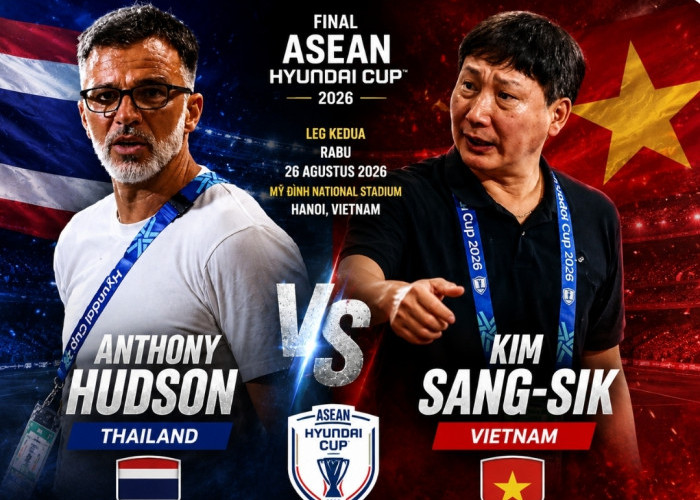 Ini Prediksi Vietnam vs Thailand: Nguyen Dinh Bac dan Xuan Son Andalan di Final ASEAN Hyundai Cup 2026 (AFF)