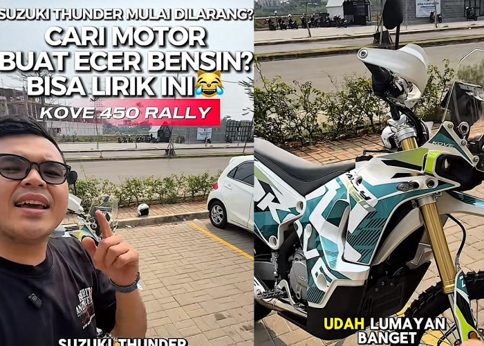 Suzuki Thunder Dilarang Isi Bensin di SPBU? Sepertinya KOVE 450 Rally Bisa Jadi Pilihan Buat Ngelangsir BBM