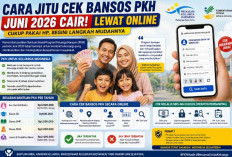 Cara Jitu Cek Bansos PKH Juni 2026, Cair Lewat Online Cukup Pakai HP, Begini Langkah Mudahnya