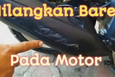 Baret Halus di Motor Matic? Ini Cara Murah dan Aman Menghilangkannya Tanpa ke Bengkel