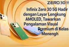 Infinix Zero 30 5G Layar Lengkung AMOLED, Tawarkan Pengalaman Visual Premium di Kelas Menengah