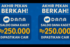 Akhir Pekan Berkah! Klaim Link Saldo DANA Kaget Dipastikan Cair Rp250.000, Begini Caranya