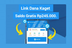 Klik Tautan DANA Kaget Terbaru dan Raih Saldo Gratis Hingga Rp245.000. Langsung Cair 