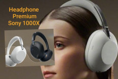 Review Sony 1000X The Collexion: Headphone Premium Rp10 Jutaan, Lebih Mewah dari WH-1000XM6, Layak Dibeli?