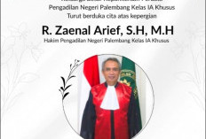 PN Palembang Berduka, Sosok Hakim Teladan yang Dikenang Ramah dan Berdedikasi Raden Zaenal Arief Tutup Usia