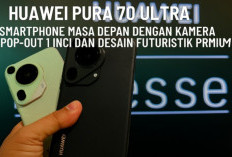 Huawei Pura 70 Ultra: Smartphone Masa Depan, Kamera Pop-Out 1 Inci dan Desain Premium Futuristik