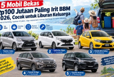 5 Mobil Bekas Rp100 Jutaan Paling Irit BBM 2026, Cocok untuk Liburan Keluarga