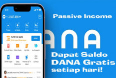 Bisa Jadi Passive Income, Berikut Cara Mendapatkan Saldo DANA Gratis hingga Rp250.000