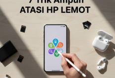 HP Lemot Gara-gara Memori Penuh? Cobain 7 Trik Terampuh Ini Biar Kembali Kencang