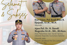 Polres Ogan Ilir: Selamat  & Sukses atas Pelantikan dan Sertijab Kapolda Sumsel