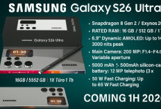 Bocoran Spesifikasi Lengkap Samsung Galaxy S26 Ultra, Pakai Layar 6,9 Inci hingga Snapdragon Terbaru