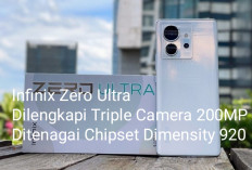 Infinix Zero Ultra Dilengkapi Triple Camera 200MP dan Ditenagai Chipset Dimensity 920 