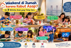 Weekend di Rumah karena Kabut Asap? Ini 7 Aktivitas Anak yang Tetap Seru